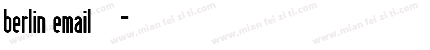 berlin email 字体字体转换
